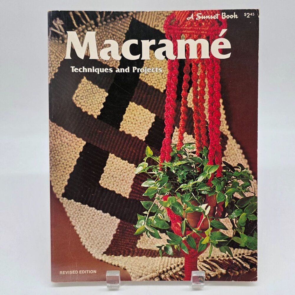 Macramé Techniques & Projects Book Revised Edition